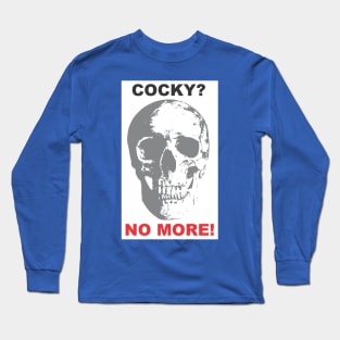 No More! #3 Long Sleeve T-Shirt